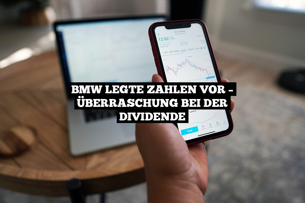 BMW legte Zahlen vor – Überraschung bei der Dividende