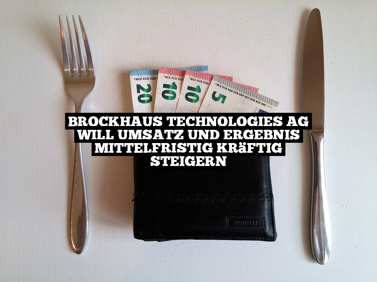 Brockhaus Technologies AG will Umsatz und Ergebnis mittelfristig kräftig steigern
