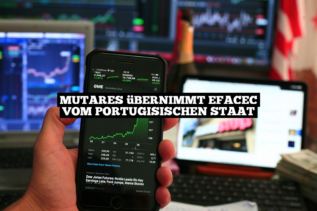 Mutares übernimmt Efacec vom portugisischen Staat