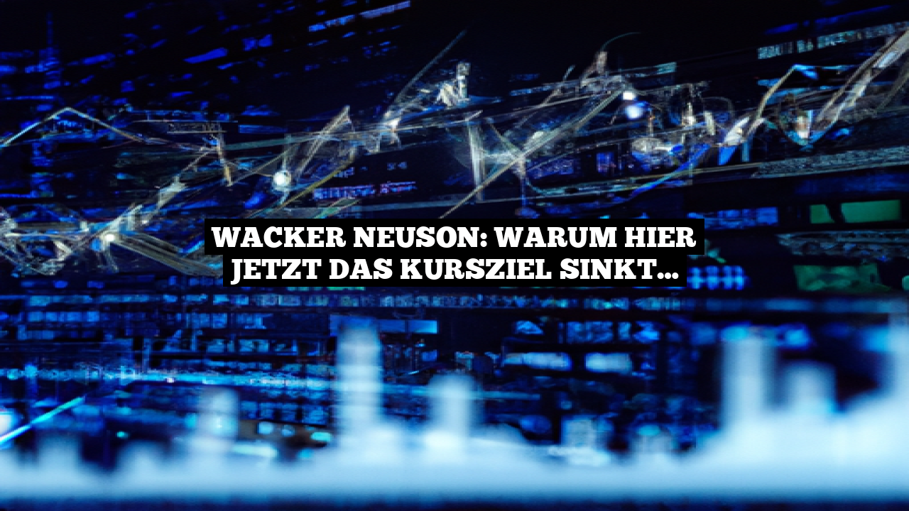 Wacker Neuson: Warum hier jetzt das Kursziel sinkt…