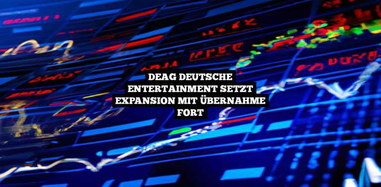 DEAG Deutsche Entertainment setzt Expansion mit Übernahme fort